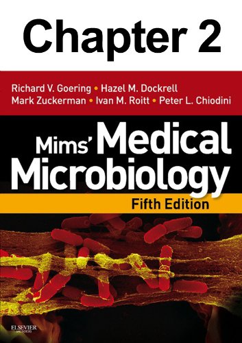 The Bacteria: Chapter 2 of Mims' Medical Microbiology