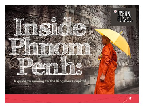 How to Move to Phnom Penh: A Guide Save You TIME and MONEY