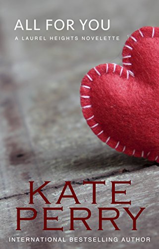 All for You (A Laurel Heights Novel)