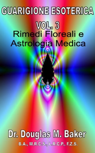GUARIGIONE ESOTERICA - Vol. 3 (Italian Edition)