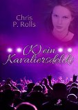 (K)ein Kavaliersdelikt (German Edition)