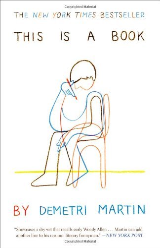 Book Cover This Is a Book by Demetri Martin (April 10 2012)