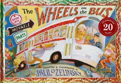 Book Cover The Wheels on the Bus by Paul O. Zelinsky (Jan 25 2001)