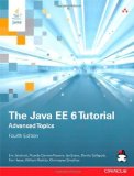 The Java EE 6 Tutorial: Advanced Topics (4th Edition) by Eric Jendrock (Jan 9 2013)