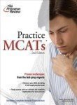 MCAT Workout: Extra Questions and Practice to Help You Ace the Test by Princeton Review (Dec 18 2007)