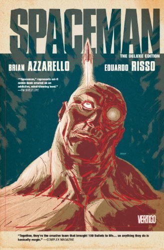 Spaceman Deluxe Edition by Brian Azzarello (Nov 13 2012)