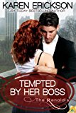 Tempted by Her Boss (The Renaldis Book 1)