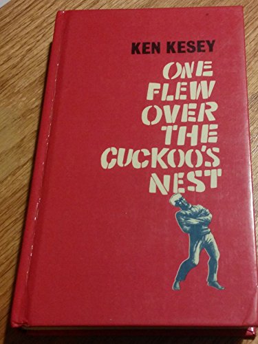 One Flew Over the Cuckoo's Nest 1962 - by Ken Kesey