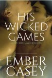 His Wicked Games (The Cunningham Family, Book 1)
