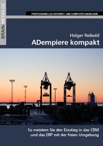 ADempiere kompakt (Enterprise.Edition) (German Edition)