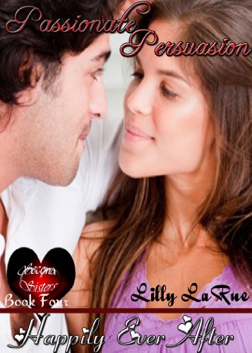 Passionate Persuasion (Second Sisters Book 4)
