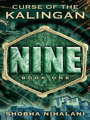 Nine: Curse of the Kalingan Book One