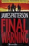 The Final Warning A Maximum Ride Novel Special Teacher's Edition (Maximum Ride)