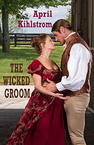 Book Cover The Wicked Groom: Westcott Series Book 1
