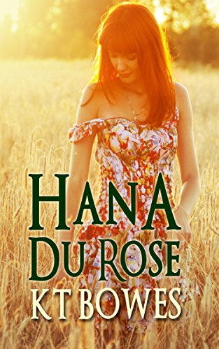 Hana Du Rose (The Hana Du Rose Mysteries Book 2)