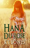 Hana Du Rose (The Hana Du Rose Mysteries Book 2)
