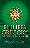 Fools' Gold (Order of Darkness Book 3) (English Edition)