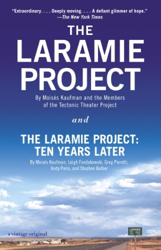 The Laramie Project and The Laramire Project: Ten Years Later