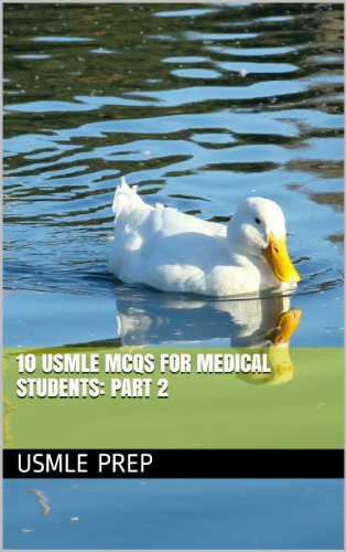 10 USMLE MCQs FOR MEDICAL STUDENTS: PART 2