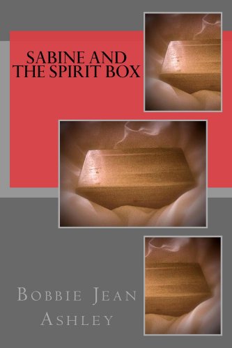 Sabine and the Spirit Box