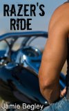 Razer's Ride (The Last Riders Book 1)
