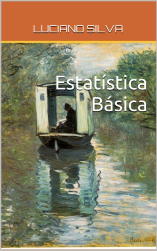 EstatÃ­stica BÃ¡sica (Portuguese Edition)