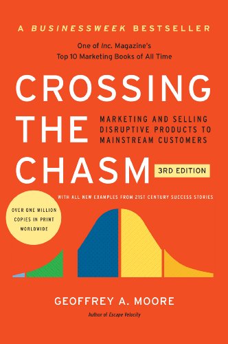 Book Cover Crossing the Chasm, 3rd Edition (Collins Business Essentials)