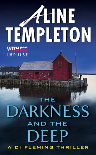 The Darkness and the Deep: A DI Fleming Thriller (DI Marjory Fleming Book 2)