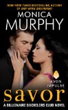 Savor: A Billionaire Bachelors Club Novel (Billionaire Bachelors Club series Book 3)