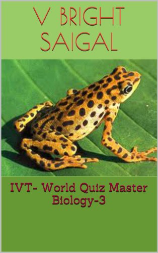 AAA Quiz Books, Biology -7 A  Question Bank for General Knowledge, SAT-II Optional, GRE-Main, CSAT Examinations,MSAT (Biology-7 Book 11)