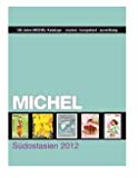 Michel Suedostasien Briefmarken Katalog Band 8 - 2011/2012 / Michel Southeast Asia Stamps Catalogue UEK 8/2 2011/2012
