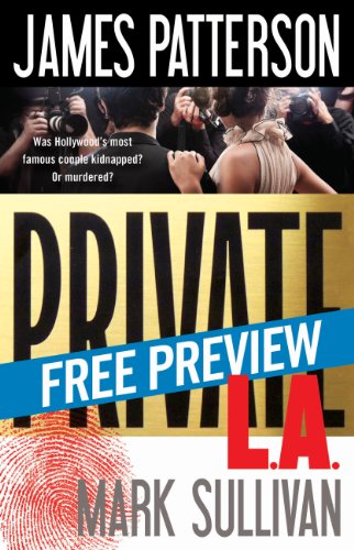Private L.A. -- Free Preview -- The First 14 Chapters