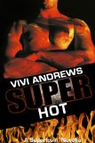 Super Hot (a Superlovin' novella Book 3)