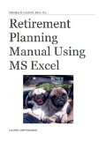 Retirement Planning Manual Using MS Excel