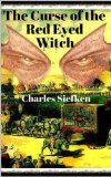 The Curse of the Red Eyed Witch