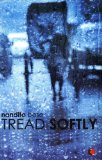 Tread Softly