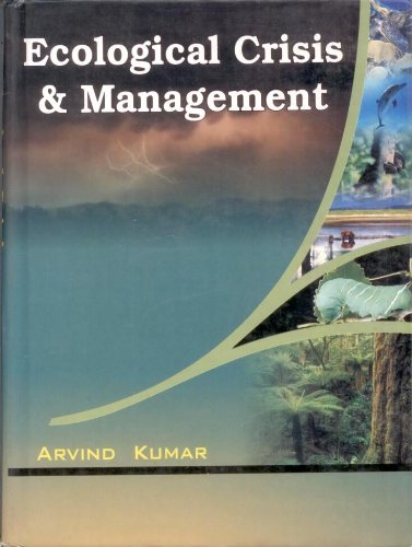 ECOLOGICAL CRISIS AND MANAGEMENT