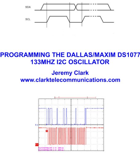Programming the Dallas/Maxim DS1077 133MHz I2C Oscillator