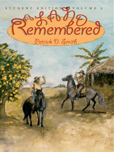 A Land Remembered Student Edition Volume 2