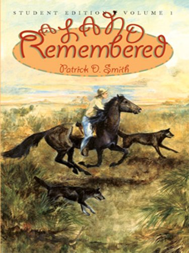 A Land Remembered Student Edition Volume 1