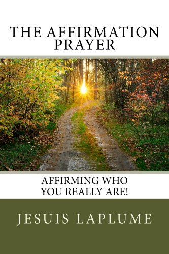 The Affirmation Prayer (Science and Spirituality)