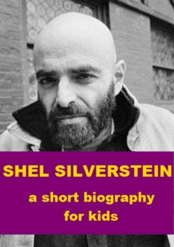 Shel Silverstein - A Short Biography for Kids