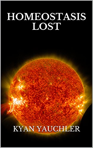 Homeostasis Lost