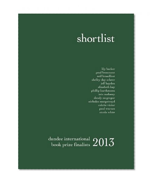 Dundee International Book Prize Shortlist 2013