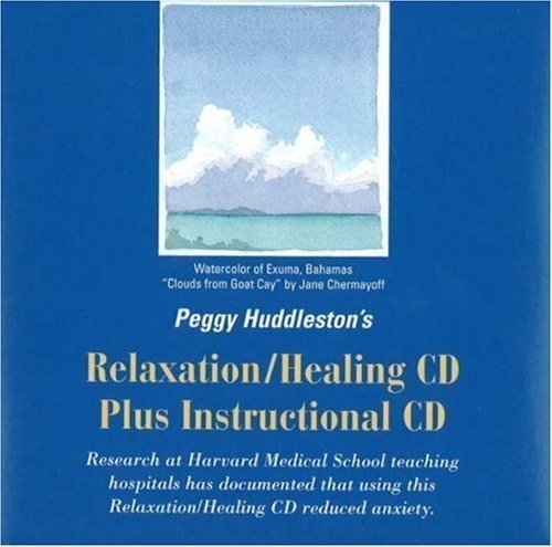 Book Cover Peggy Huddleston's Relaxation/Healing CD plus Instructional CD by Peggy Huddleston (May 31 2005)