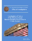 Investigation of Failure of the SEC to Uncover Bernard Madoff's Ponzi Scheme