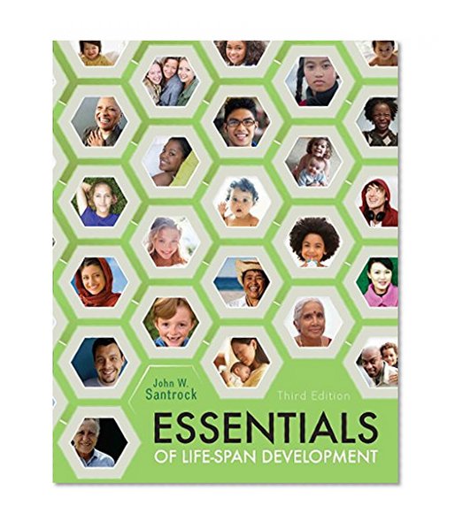 Essentials of Life-Span Development, 3rd edition