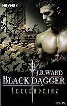 Seelenprinz: Black Dagger 21 - Roman (German Edition)