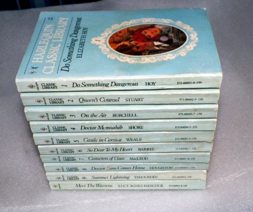 Harlequin Classic Library Series No. 1-9, plus Additional Book by Lucy Agnes Hancock (Do Something Dangerous (1), Queen's Counsel (2), On the Air (3), Doctor Memsahib (4), Castle in Corsica (5), So Dear To My Heart (6), Cameron of Gare (7), Doctor Sara Co