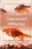 Manual of Experimental Ichthyology